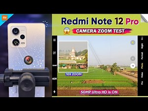 Redmi Note 12 Pro Camera Zoom Test | 50MP OIS Camera Test Features | Redmi Note 12 Pro Camera Test