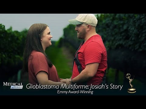 Medical Stories - Glioblastoma Multiforme (GBM) Josiah's Story