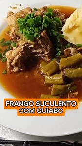 Como fazer Frango Com Quiabo no Jeito Mineiro | Dadete Natureba