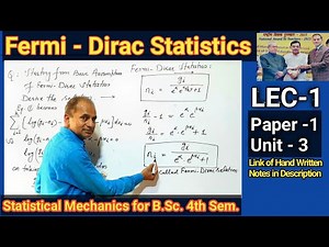 LEC-1|| Fermi Dirac Distribution law for B.Sc. 3rd year || Fermi Dirac Statistics for B.Sc. 3rd Year