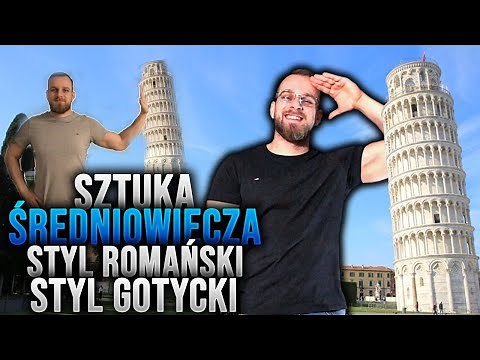 SZTUKA ŚREDNIOWIECZA Styl romański, styl gotycki