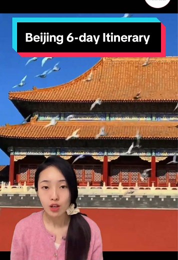 Beijing 6-Day Itinerary for First-Time Travelers
