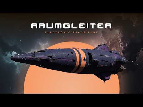 RAUMGLEITER / Electronic Space Funk Trance