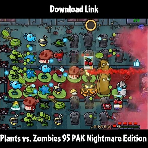 Plants vs Zombies 95 PAK Nightmare Edition | Download Link