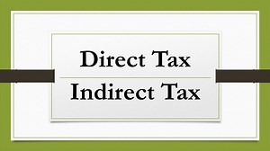 Direct Tax And Indirect Tax | Economics