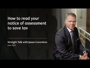 How to read your notice of assessment to save tax