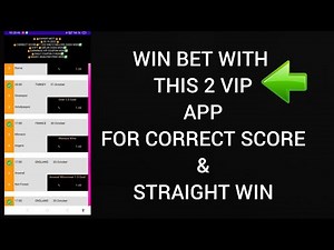 The 2 Latest VIP App for Correct score and Straight Win Prediction | Soccer Prediction