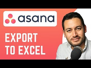 How To Export to Excel in Asana | Export Asana Projects to Excel | Asana Tutorial