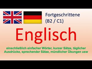 Fortgeschrittene Englisch (B2) 1