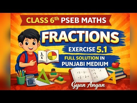 Class-6th maths chapter-5 fractions exercise 5.1 complete solutions #pseb Punjabi medium