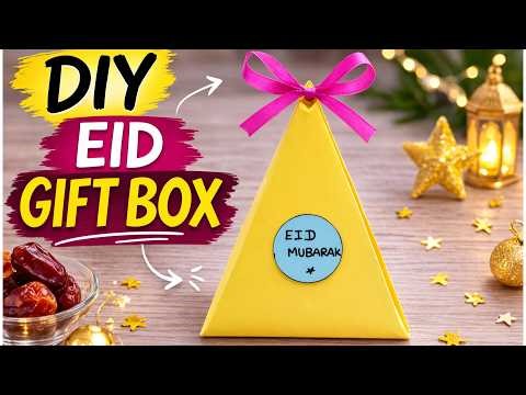 DIY Eid Gift Box 🎁 Easy Handmade Eid Mubarak Gift Box | Eid Craft Ideas for Kids