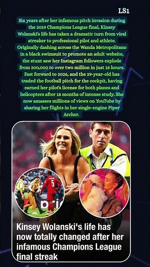 How Champions League Streaker Kinsey Wolanski Transformed Her Life Six Years Later 🏆