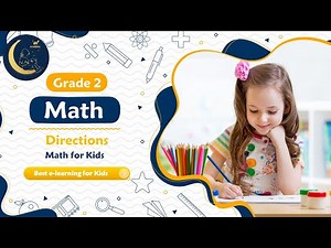 Directions - Math for Kids Grade 2