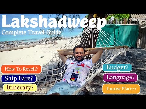 Lakshadweep Island 🌴🍹[Complete Tour Guide] | Itinerary & Tour Budget | Distance Between