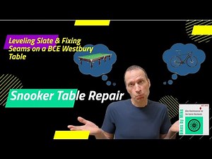 Snooker Table Repair: Leveling Slate & Fixing Seams on a BCE Westbury Table