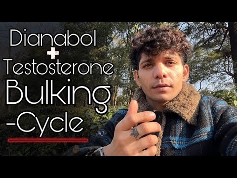 Bulking cycle for beginners | Testosterone and Dianabol for muscle building 