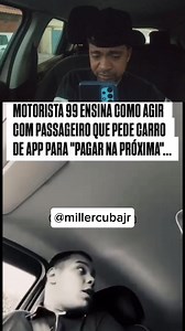 254K views · 8.6K reactions |  POR FAVOR JOGA PRA.PROXIMA VEJA A ATITUDE DESSE MOTORISTA DE APLICATIVO! . . . #uber #motoristadeaplicativo #99pop #uberblack #rendaextra #dinheiro #indriver #app #aplicativo #carro #motorista #uberx #uberdriver #driver #viral #viralreels #dicas #dirigir #explore #facebookviral #leilao #viralreels | Miller Cuba | Facebook