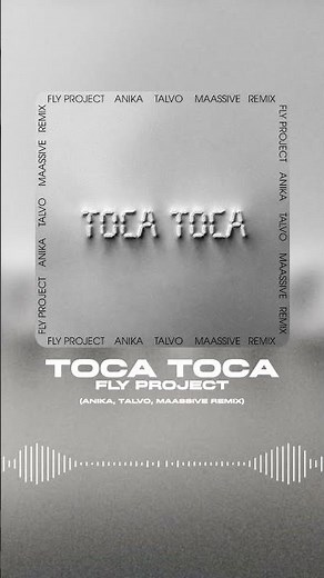 Fly Project - Toca Toca (Anika, TALVO & MAASSIVE Remix) is OUT 🔥 Enjoy! #flyproject #remix #music
