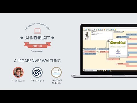 Genealogica 2021 - Impulsvortrag 3: Ahnenblatt - Aufgabenverwaltung