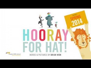 Hooray For Hat! by Brian Won
