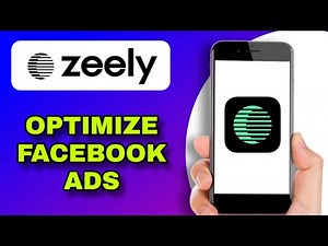 HOW TO OPTIMIZE YOUR FACEBOOK ADS WITH ZEELY (EXPLAINED)