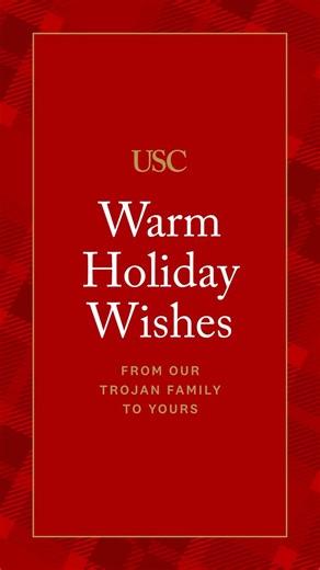 USC on Instagram: "Wishing the entire Trojan Family a season of peace, joy, and goodwill — and a bright start to the year ahead."