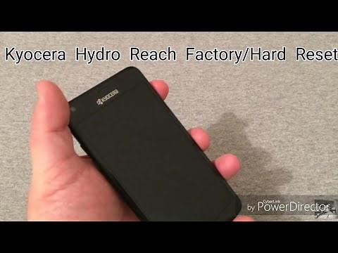 How To Factory Reset Your Kyocera Hydro Reach