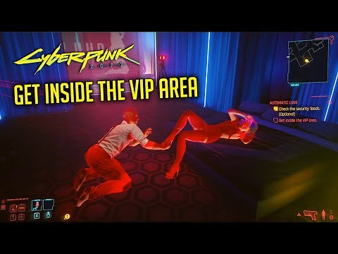 How To Get Inside The VIP Area | Automatic Love Mission Guide | CYBERPUNK 2077