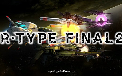 R-TYPE FINAL 2 试玩报告+系统简介