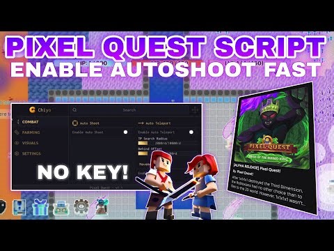 [New]⚔️Pixel Quest Script Pastebin **NO KEY** Enable AutoShoot | Auto Collects Drop Items Latest👾