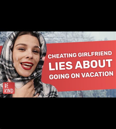 Сheating girlfriend lies about going on vacation | DramatizeMe