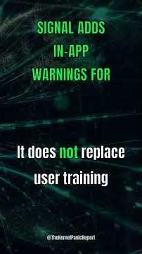 Signal adds in-app warnings for phishing and social engineering.