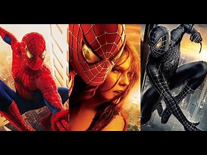 A Look Back at Sam Raimi's "Spider-Man" Movie Trilogy