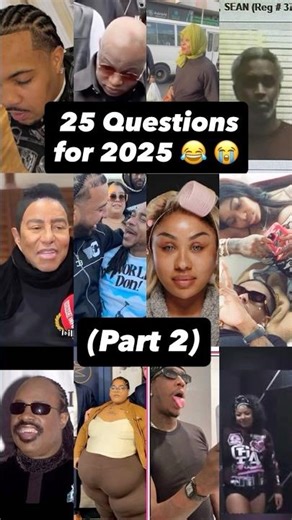 25 Questions for 2025 – Part 2 (It Gets Worse 😂)