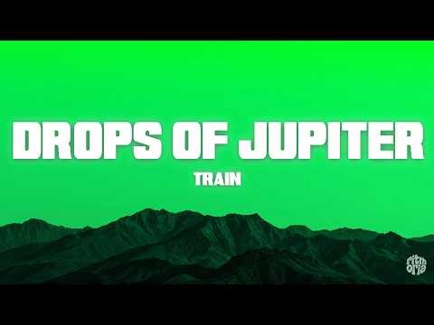 Train - Drops of Jupiter (Letra/Lyrics)