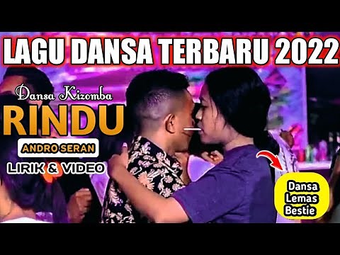 LAGU DANSA TERBARU 2022 ANDRO SERAN - RINDU - VERSI KIZOMBA || LIRIK & VIDEO