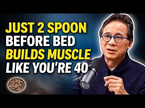 Build Muscle After 70: THIS SEED PROTEIN Works Better Than Eggs! | Dr. William Li
