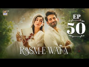 Rasm e Wafa Episode 50 | Hina Chaudhary | Arslan Khan | Eng Sub | 20 Sep 2025 | ARY Digital