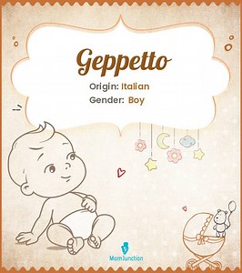 Geppetto Name Meaning, Origin, History, And Popularity