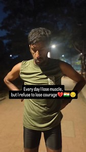 Every day I lose muscle, but I refuse to lose courage.”💔🇮🇳😔 Every day, muscles are reducing.Strength is slipping away silently. The body is slowly breaking… 🥺But something inside refuses to weaken.That is human will power. When nutrition is less and recovery is missing,muscle loss becomes a daily reality.Yet the mind keeps pushing the body forward.This journey is not run by muscles anymore.It is carried by belief, discipline, and purpose. Science talks about muscle loss.History remembers th