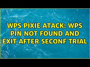WPS Pixie atack: WPS pin not found and exit after seconf trial