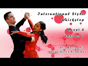 International Style Quickstep | Level 4, Lesson 1