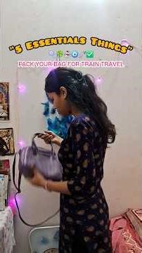 Pack your Bag for Train Travel ✅️ #bagpacks #school #travel