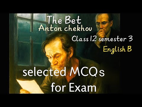 MCQS | The Bet| Anton Chekhov| Important for Exam| Class 12 semester 3|