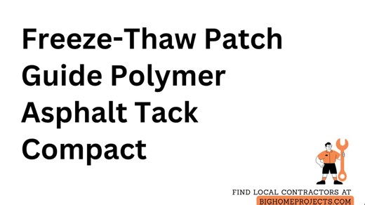 Freeze-Thaw Patch Guide Polymer Asphalt Tack CompactLearn how to make freeze thaw resistant pavement repairs that last with practical cold patch techniques, polymer modified asphalt tips, and… | Big Home Projects