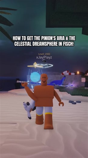 How to Get the Pinion’s Aria & Celestial Dreamsphere in Fisch