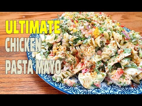 How To Make Chicken Pasta Salad | The Ultimate Chicken Salad | Youtube