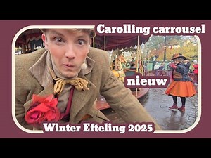 Carolling carousel new entertainment [Efteling 2025]