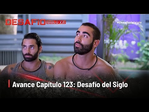 Avance Capítulo 123 | Desafío del Siglo