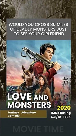 LOVE AND MONSTERS - 2020